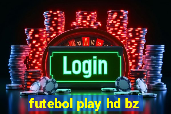 futebol play hd bz